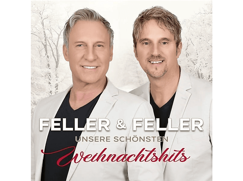 Feller & Feller - Unsere schönsten Weihnachtshits - (CD)