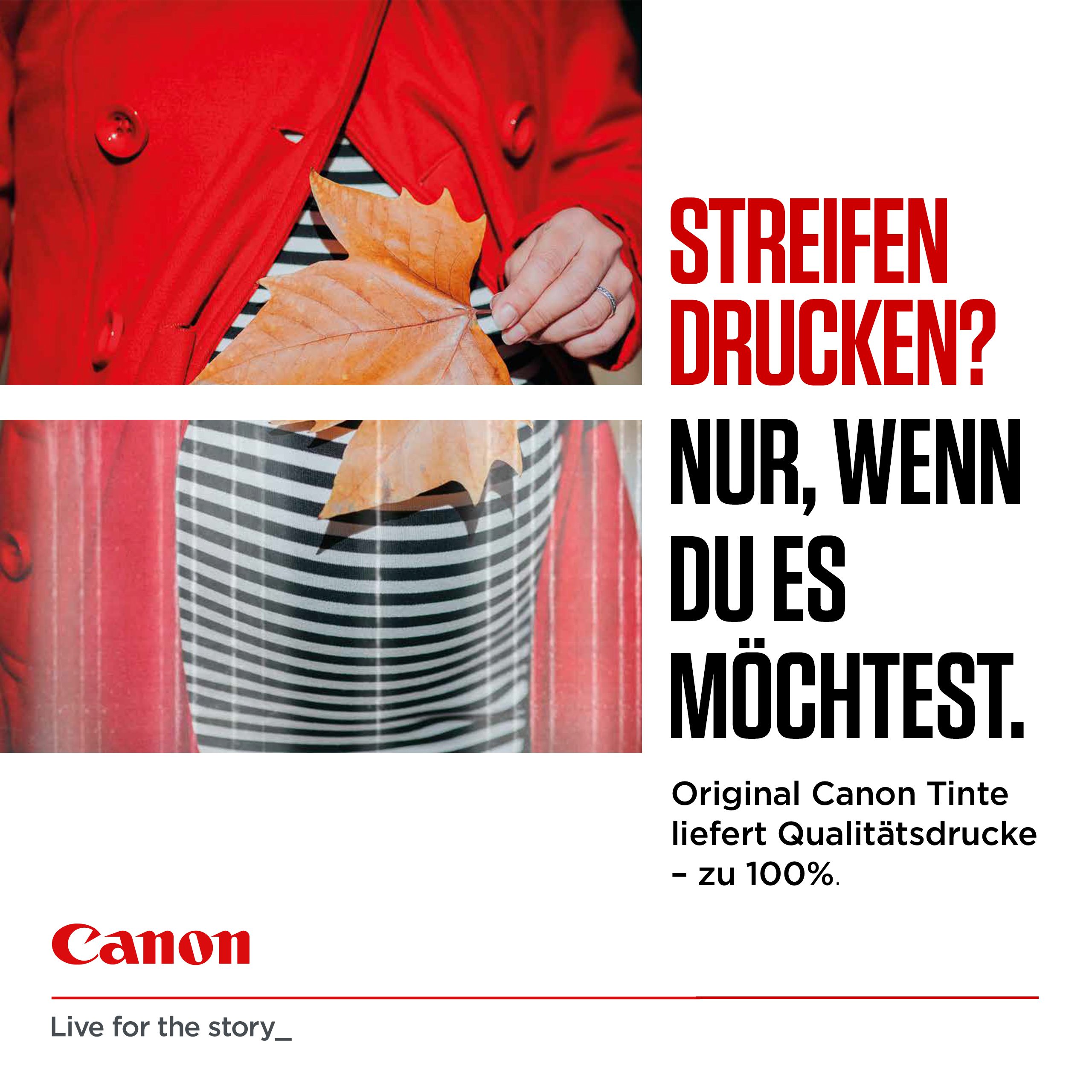 Eine Werbegrafik mit Text über Canon-Tinte, eine Frau in einem roten Mantel hält ein Blatt.