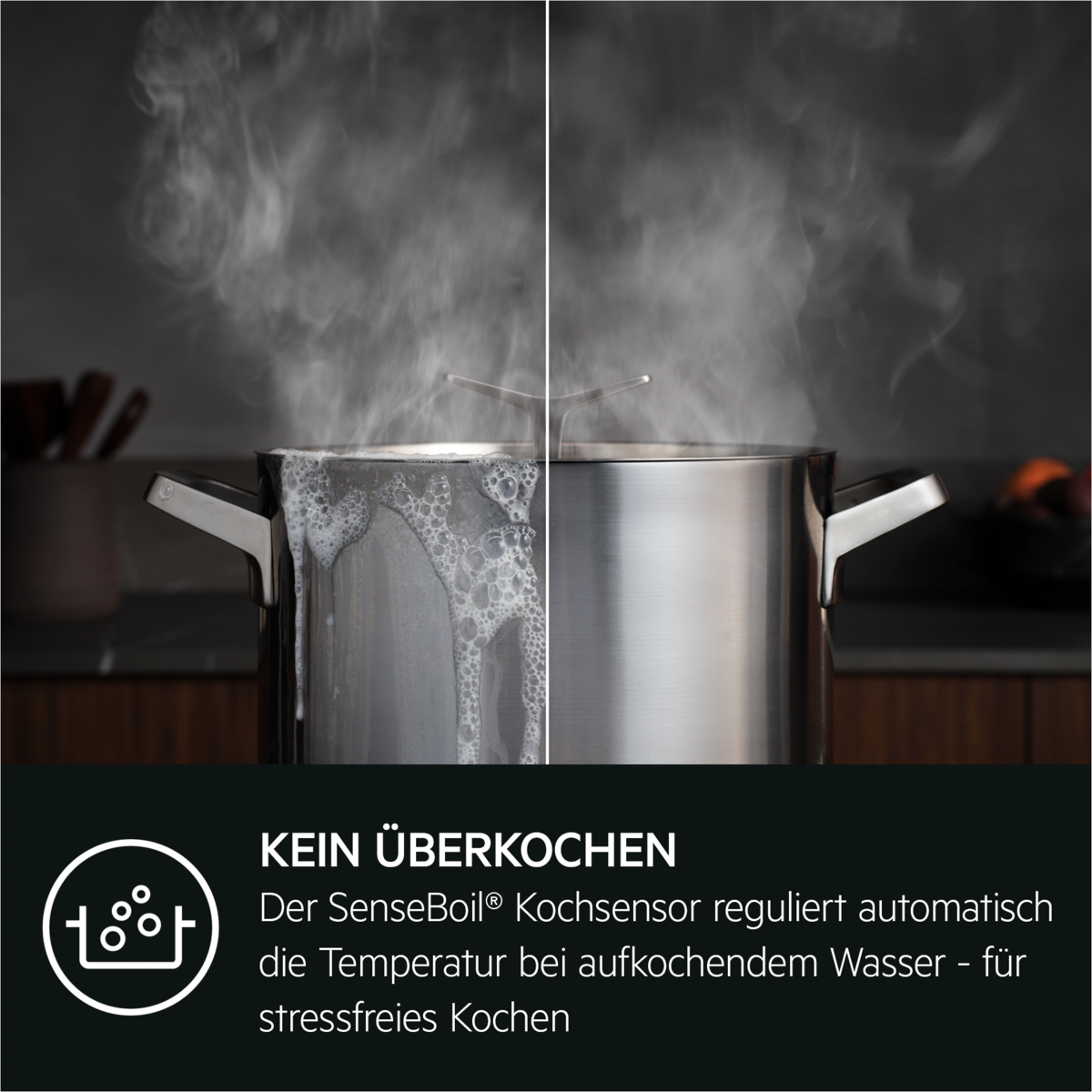 Ein Edelstahl-Topf kocht über. Text sagt: „Kein Überkochen“ und beschreibt einen Sensor, der die Hitze reguliert.