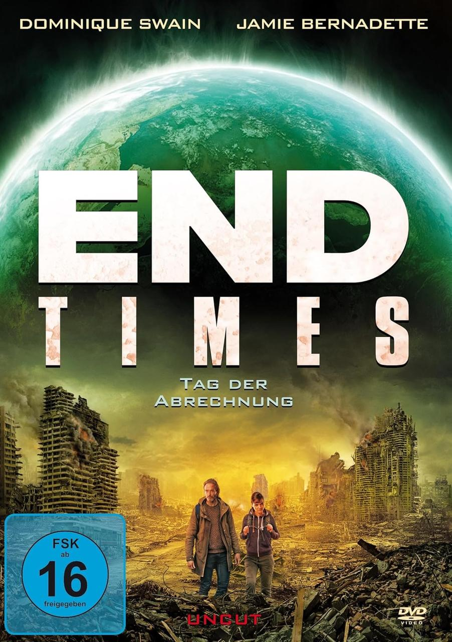 Filmcover für End Times. Zwei Personen gehen in einer zerstörten Stadt mit einem grünen Planeten im Hintergrund.