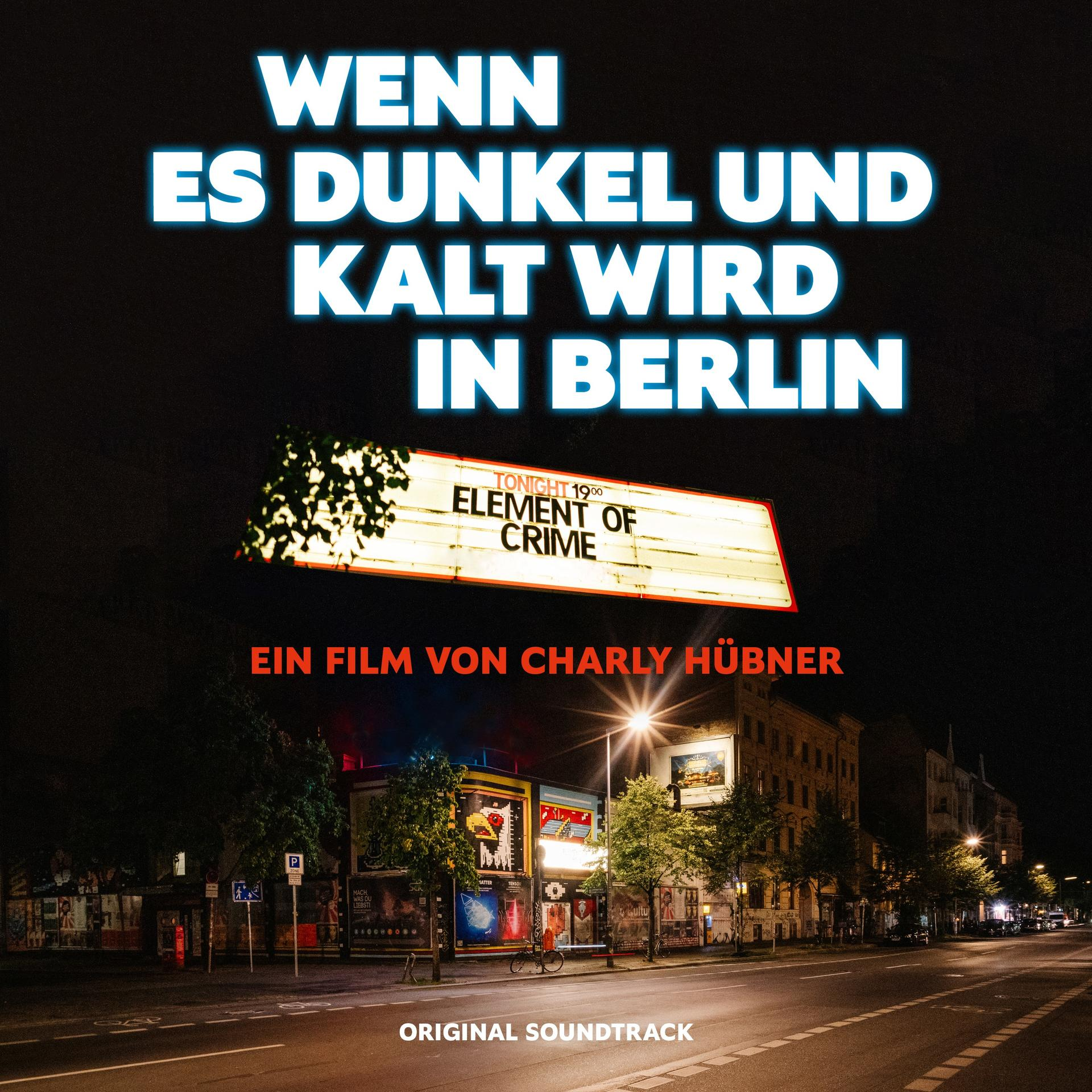 Filmposter mit Text, 'Wenn es dunkel und kalt wird in Berlin,' und einer Straßenszene bei Nacht.