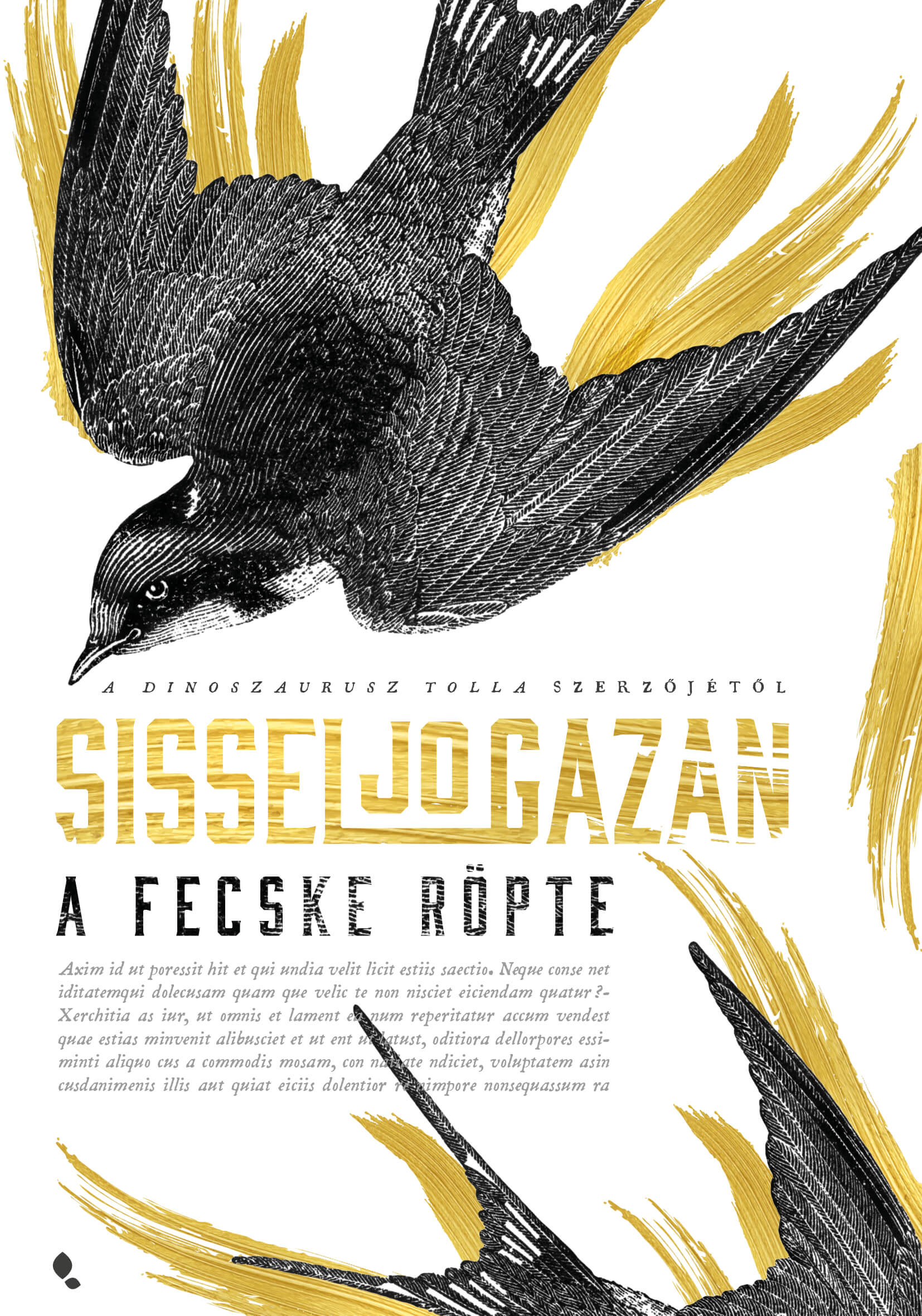 Sissel-Jo Gazan - A fecske röpte