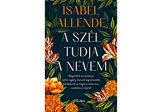 Isabel Allende - A szél tudja a nevem