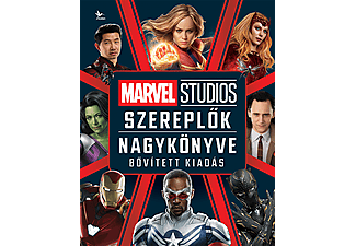 Adam Bray, Kelly Knox - Marvel Studios: Szereplők nagykönyve - Bővített kiadás