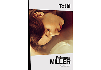 Rebecca Miller - Totál