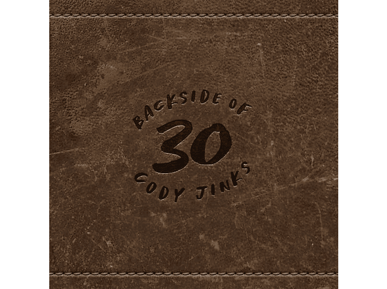 Cody Jinks - Backside of 30 - (CD)
