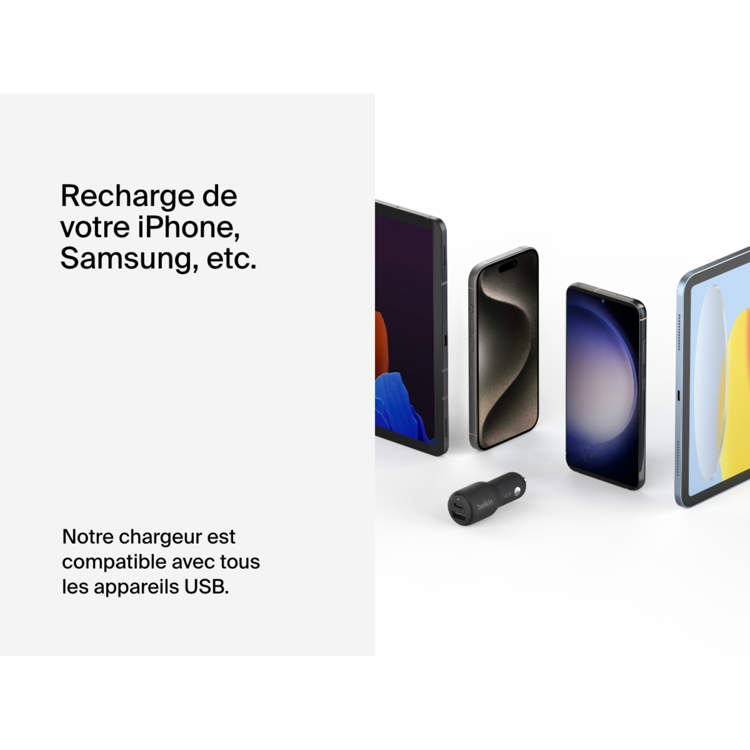 Image de téléphones et d'un chargeur. Texte : Rechargez votre iPhone, Samsung, etc.