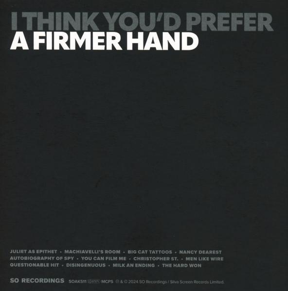 Albumcover mit fettem Text: „I Think You'd Prefer A Firmer Hand“ und einer Titelliste.