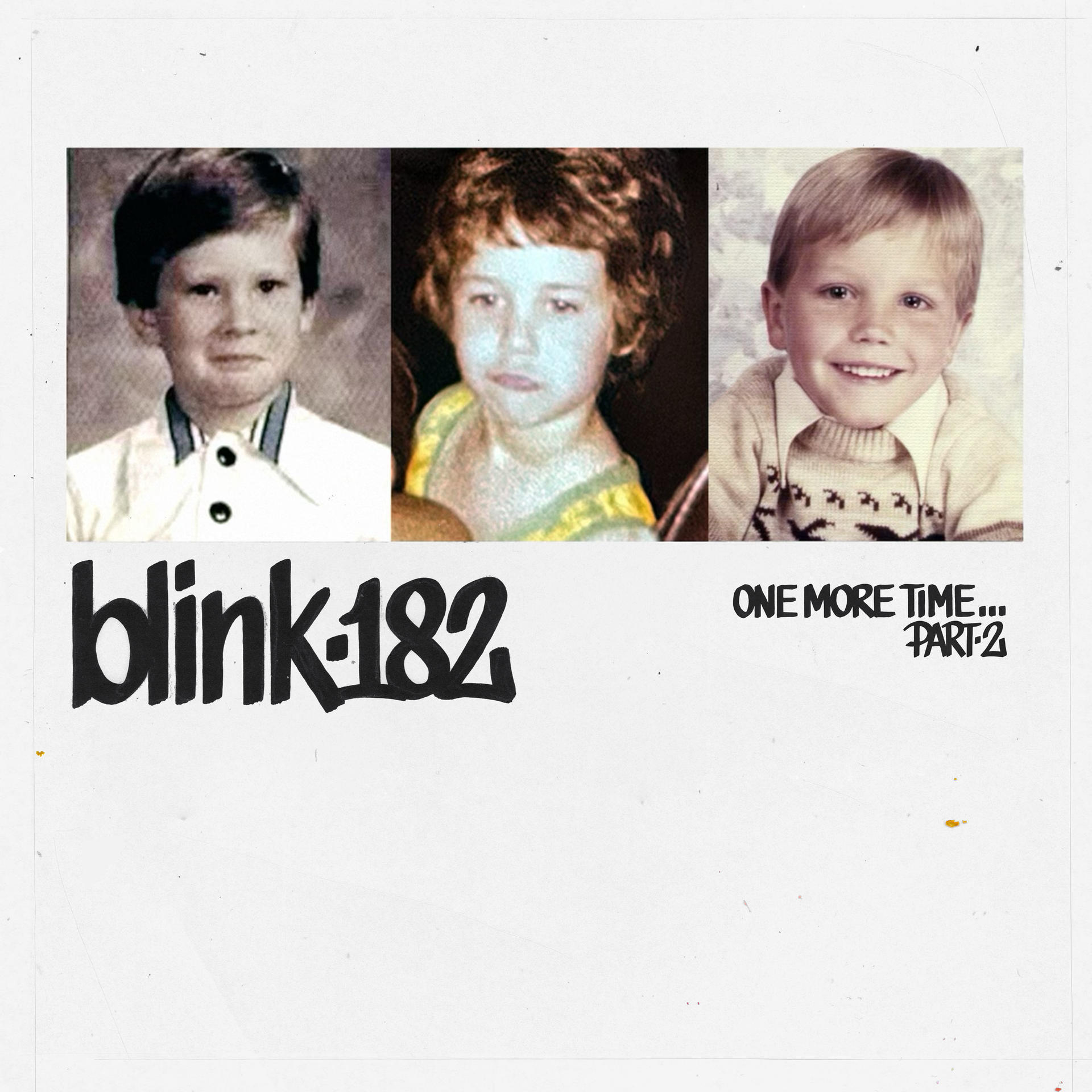 Albumcover von Blink-182. Drei Kinderfotos der Bandmitglieder. Der Titel lautet 'One More Time'.
