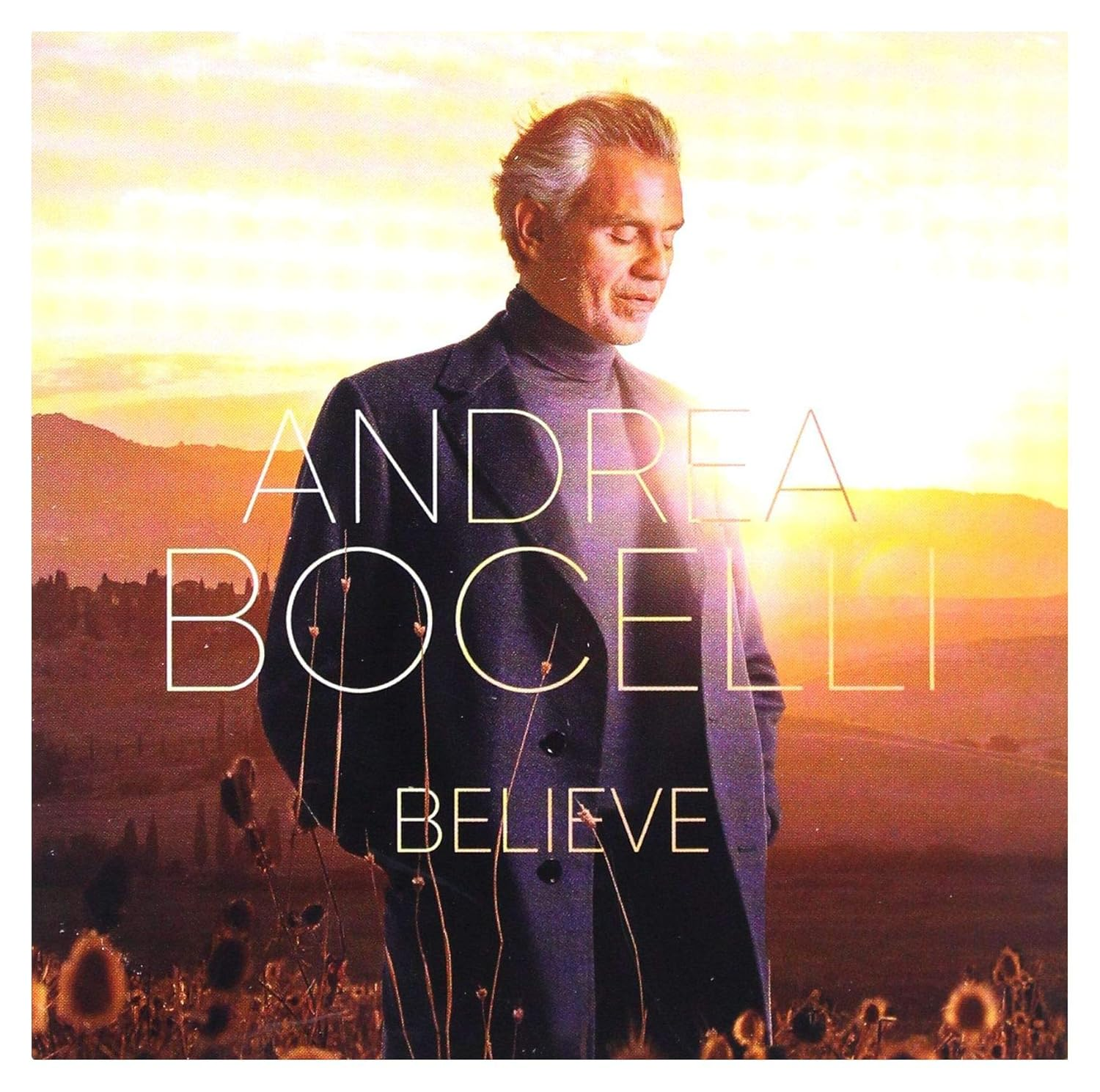 Andrea Bocelli - Believe (Deluxe Edition) (CD)