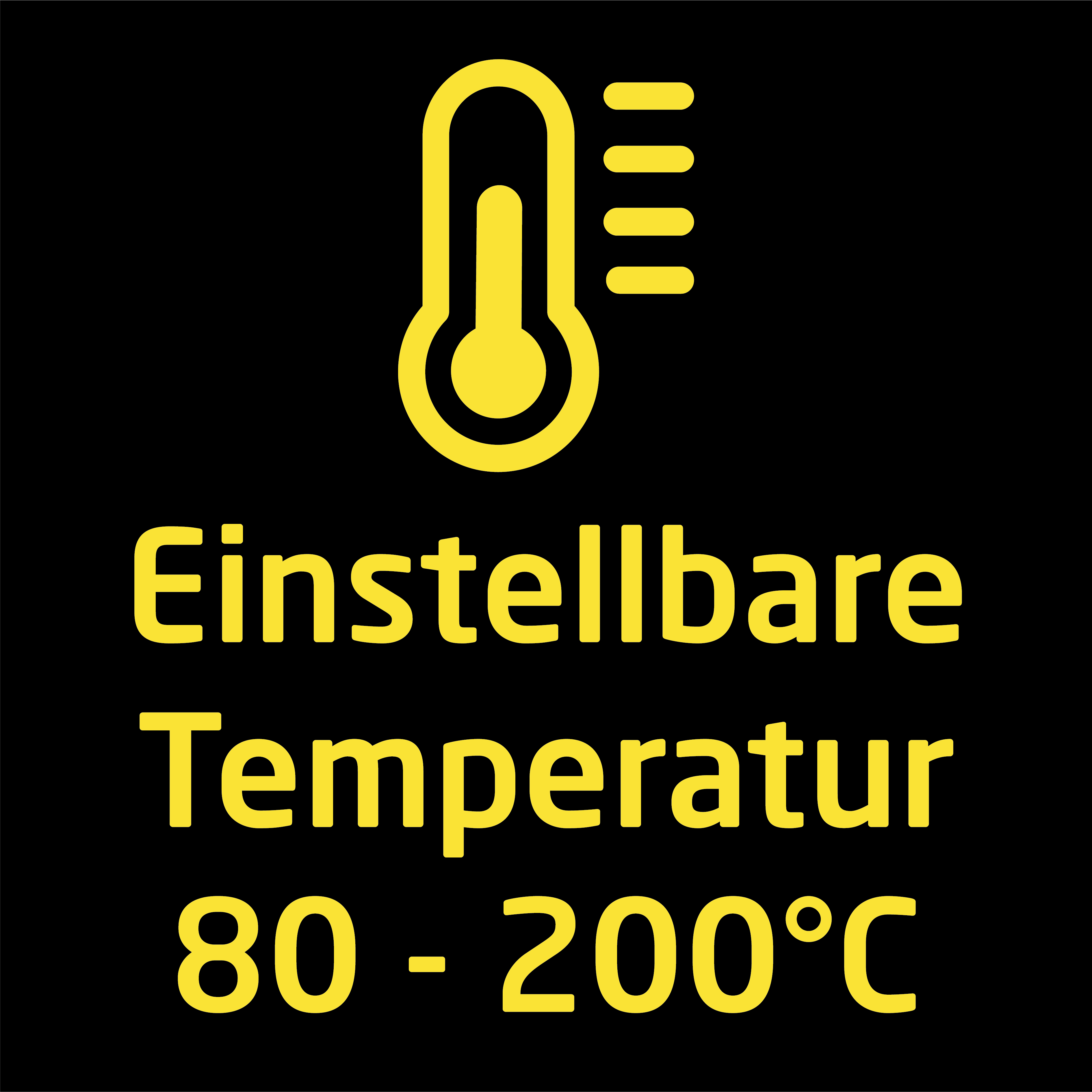 Gelbes Thermometer-Symbol mit Text über einstellbaren Temperaturbereich von 80-200°C.