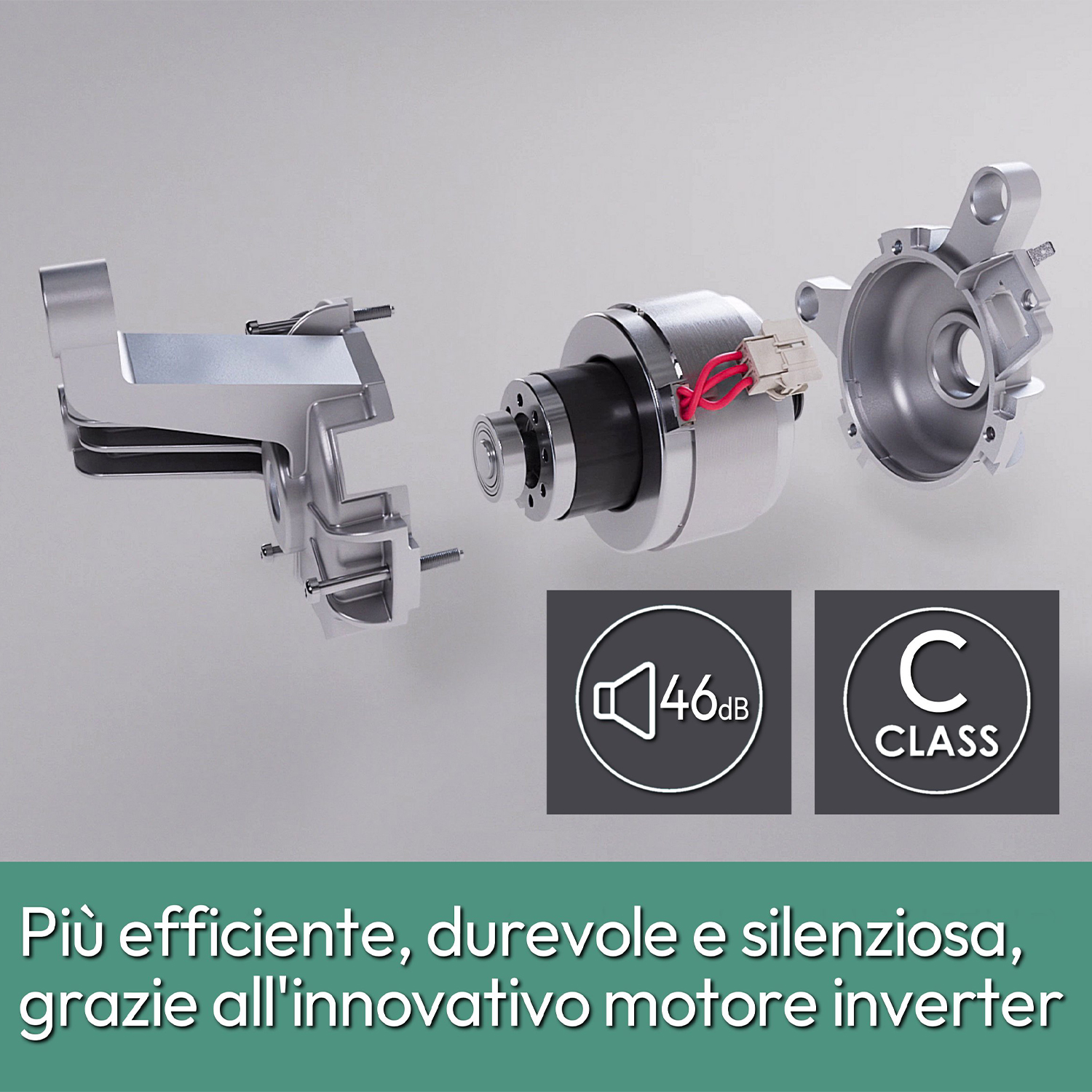 Parti del motore. Testo: Più efficiente, durevole e silenzioso, grazie all'innovativo motore inverter.