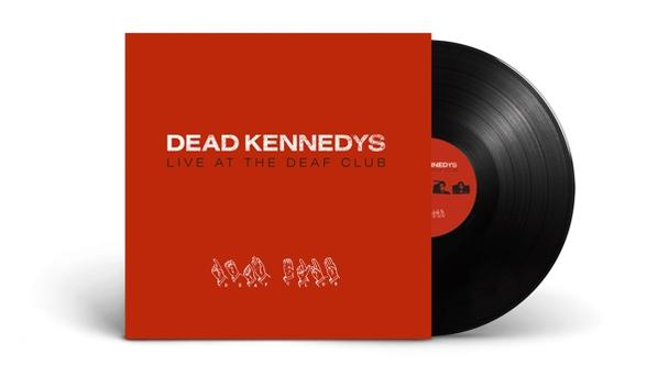 Dead Kennedys - Live at the Deaf Club album borítója. Piros borító fekete bakelittel.