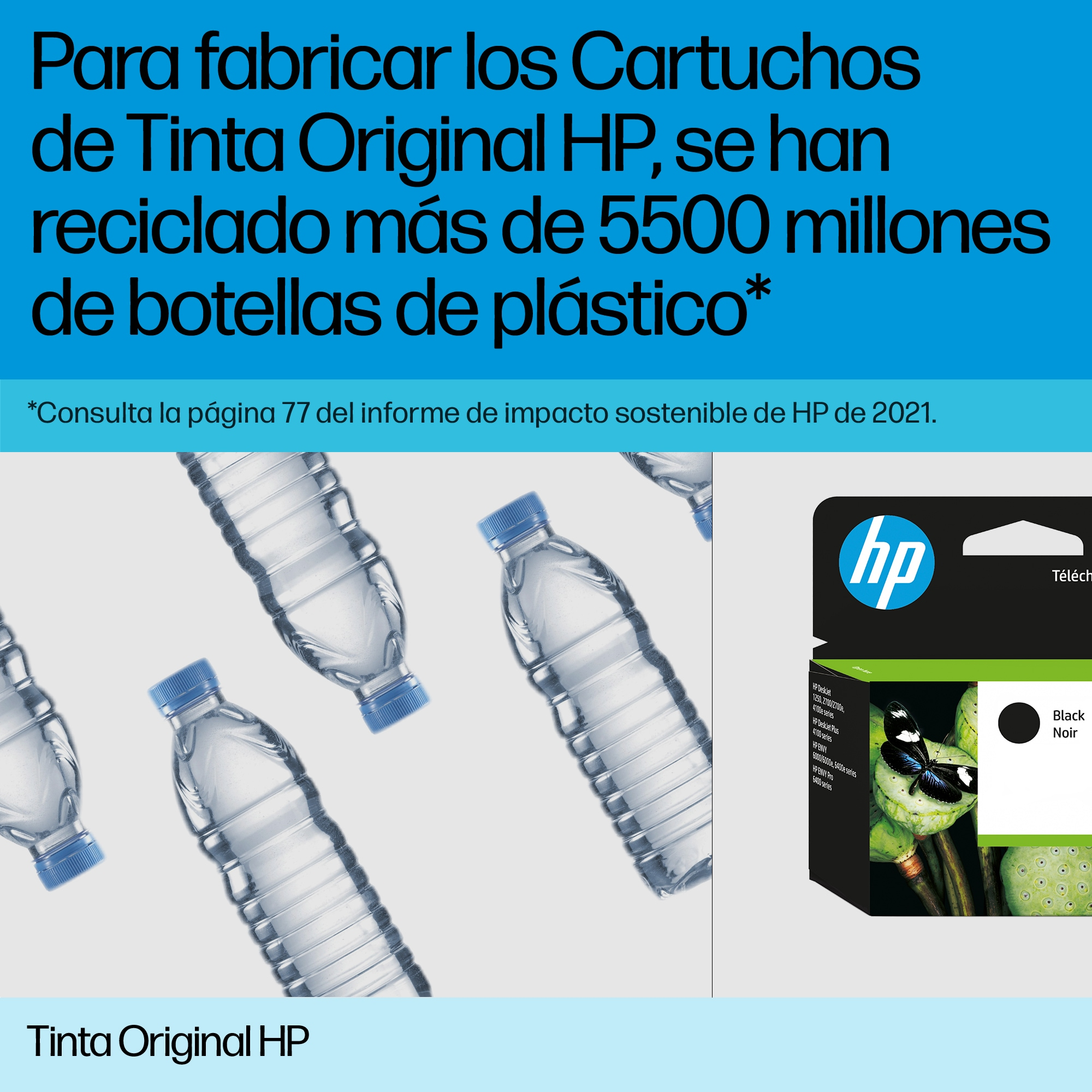 Botellas de plástico y un cartucho de tinta HP. Texto: 'Más de 5500 millones de botellas recicladas'.