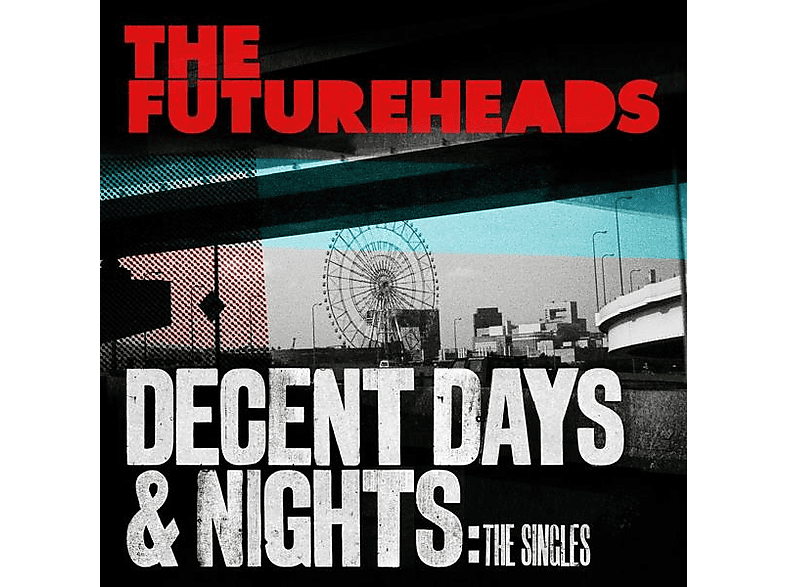 The Futureheads - Decent Days & Nights: The Singles [CD]
