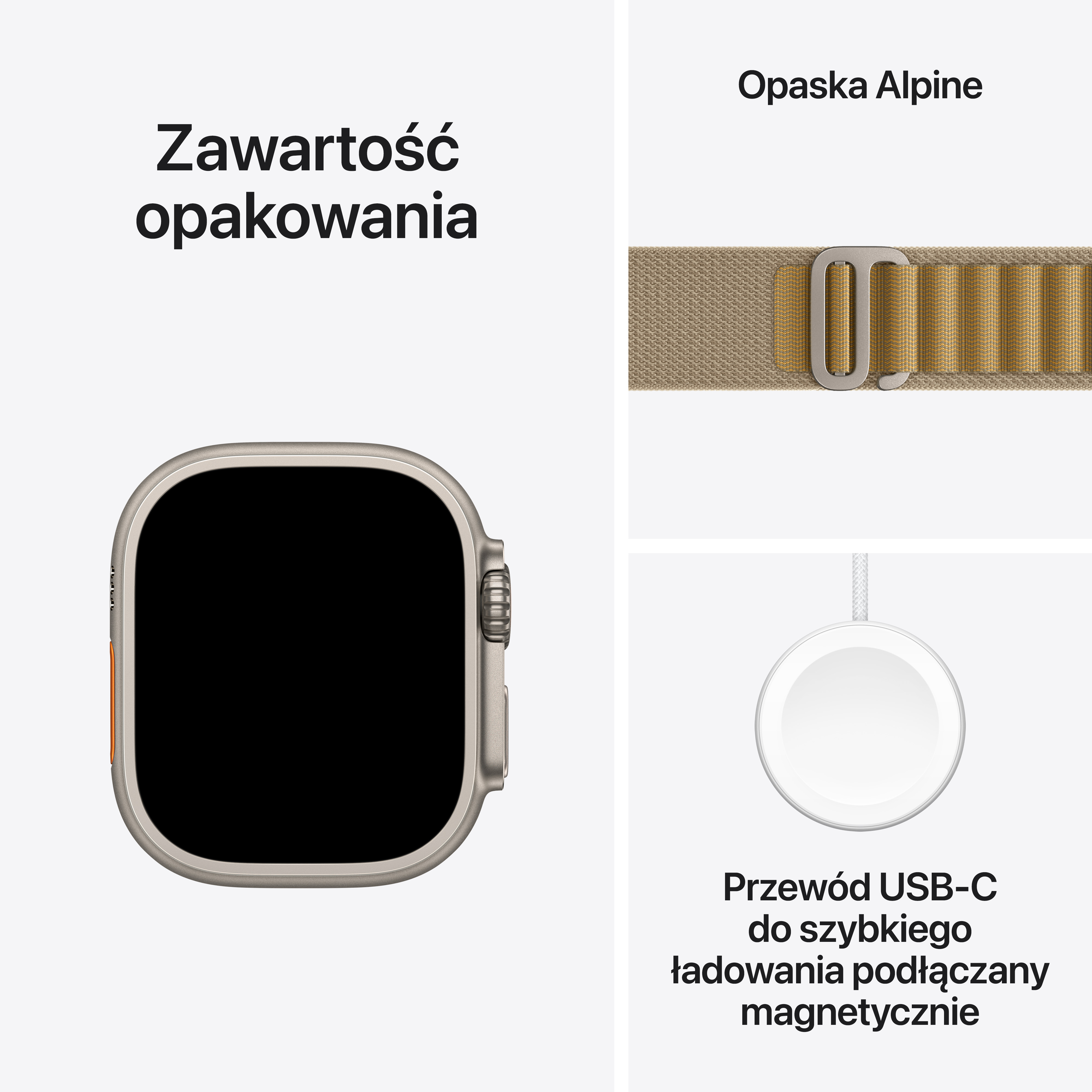 Zawartość Apple Watch Ultra: zegarek, pasek Alpine Loop i kabel ładujący USB-C, z tekstem po polsku.