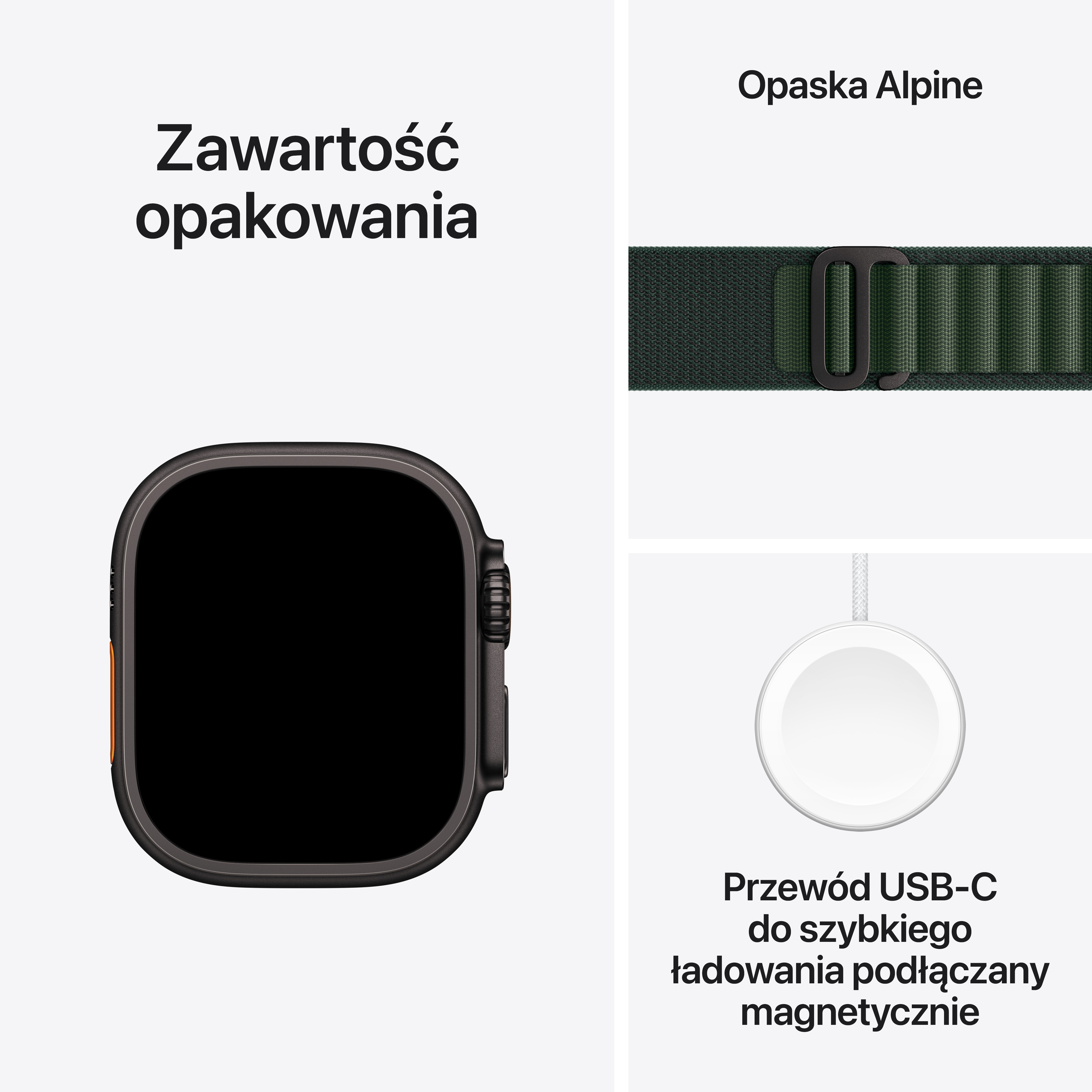 Apple Watch Ultra z paskiem i kablem do ładowania. Tekst: Zawartość opakowania. Pasek alpejski.