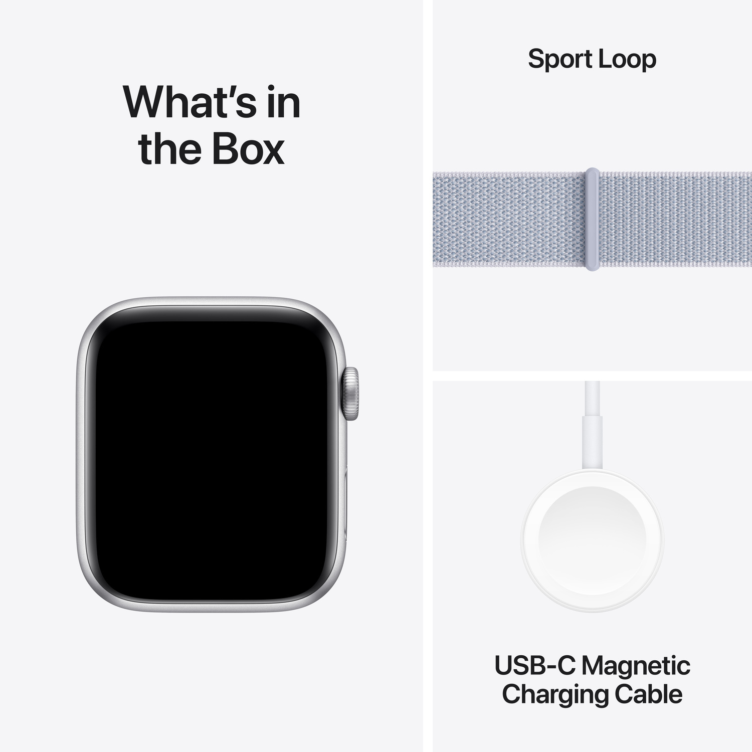 A smartwatch and accessories: a sport loop strap and a charging cable on a white background, 'What's in the Box'.