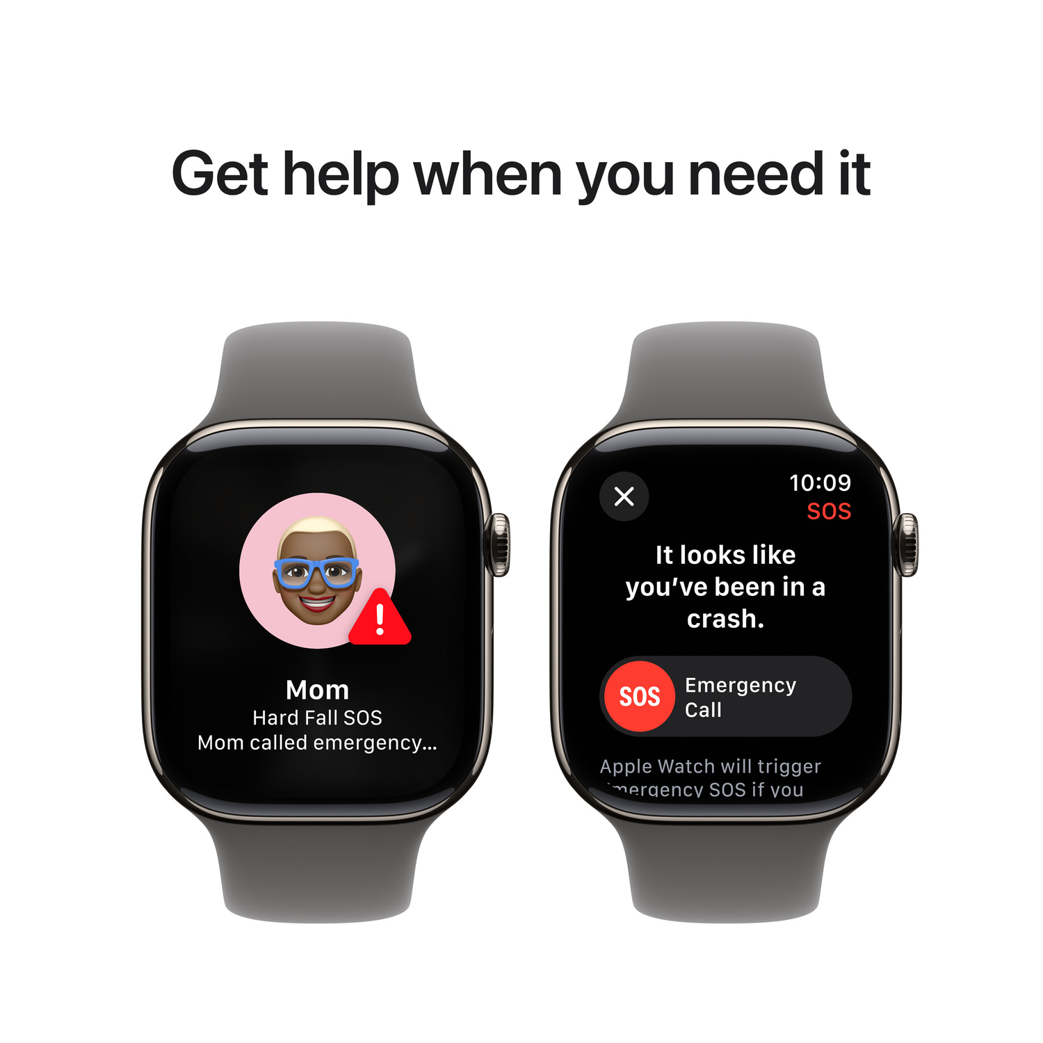 Two Apple Watches. One shows SOS call, the other is calling Mom. Gray bands, black screens, white background.