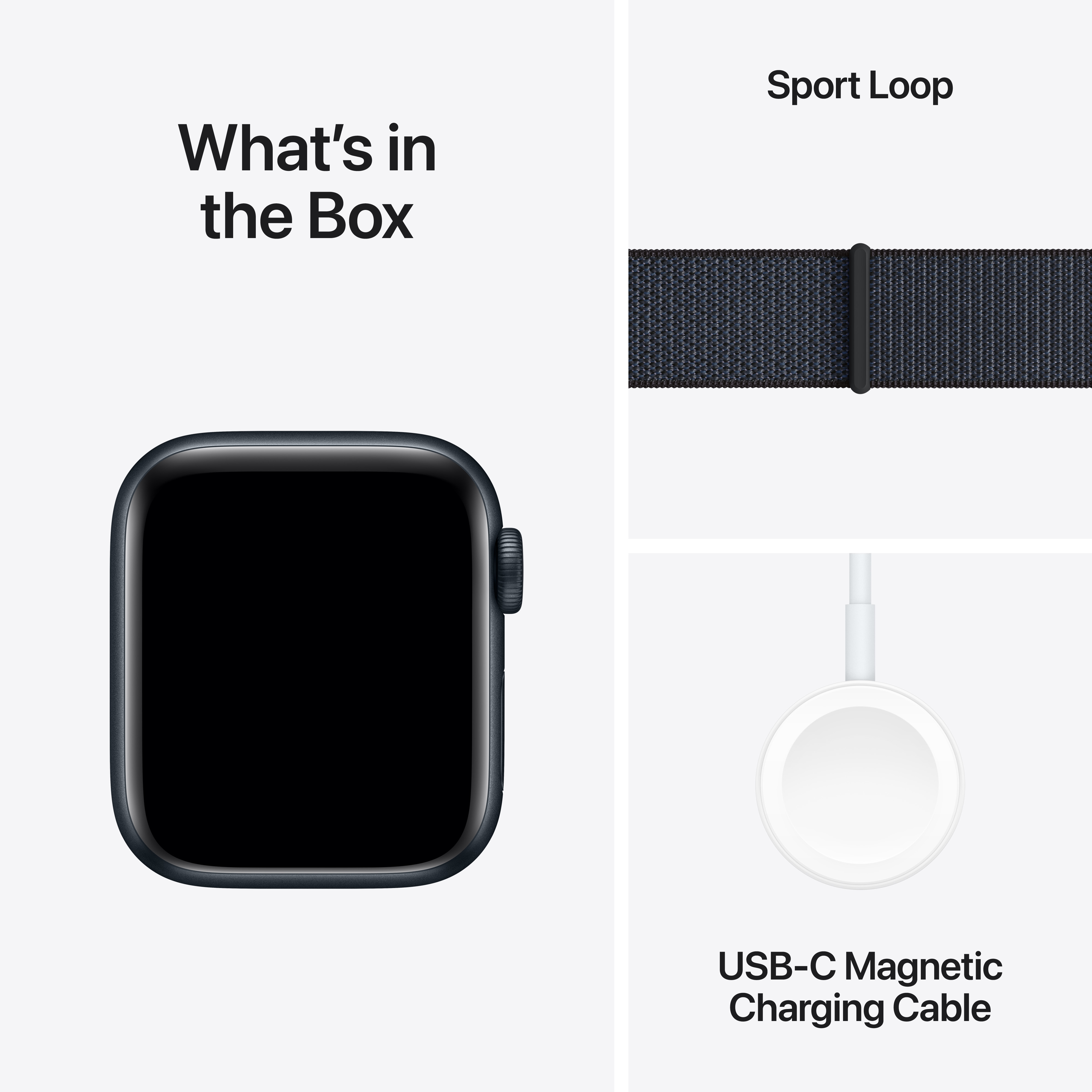 Apple Watch avec Sport Loop et câble de charge magnétique USB-C, avec 'What's in the Box'.