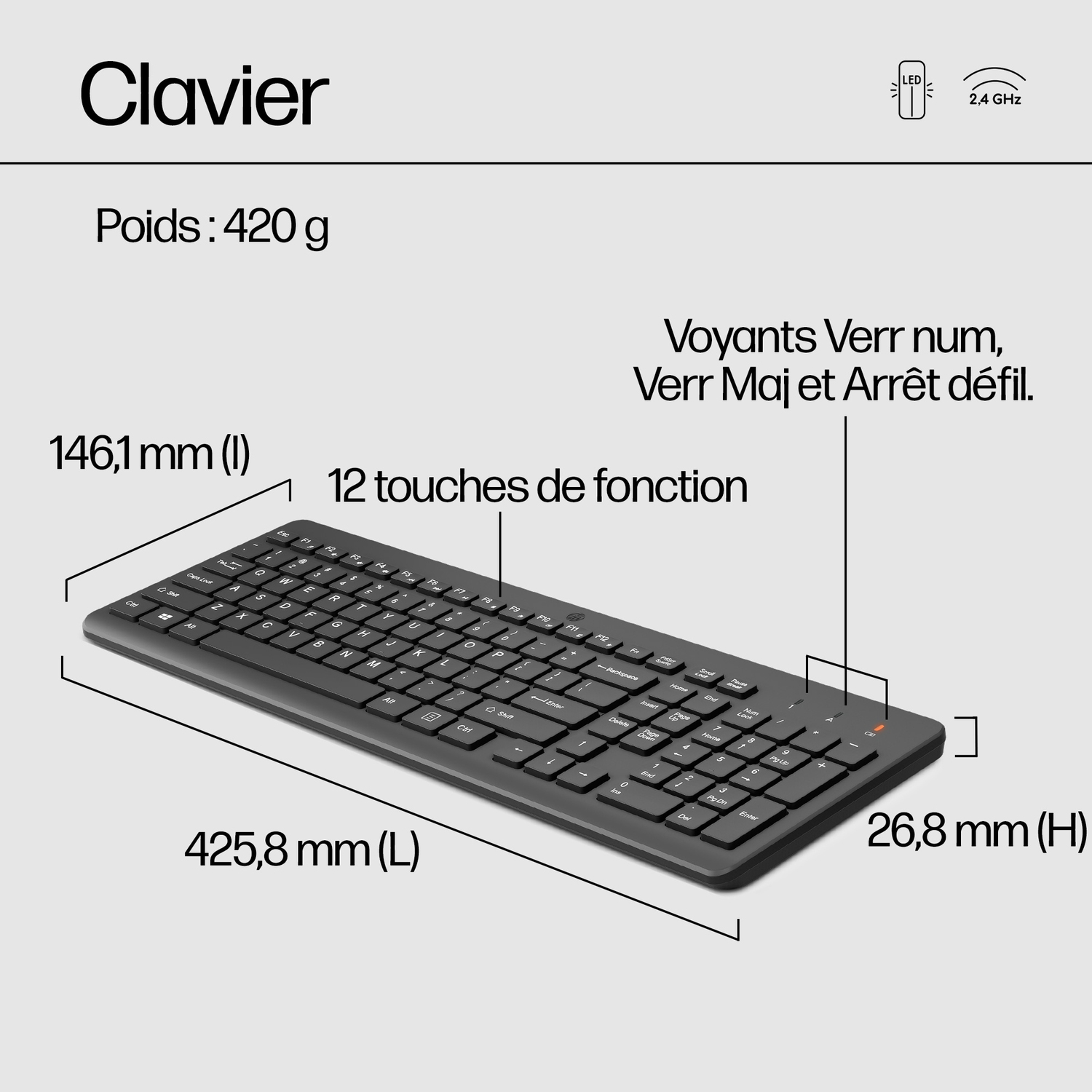 Clavier noir avec dimensions, dont 425,8 mm (L), 26,8 mm (H) et 146,1 mm (I).
