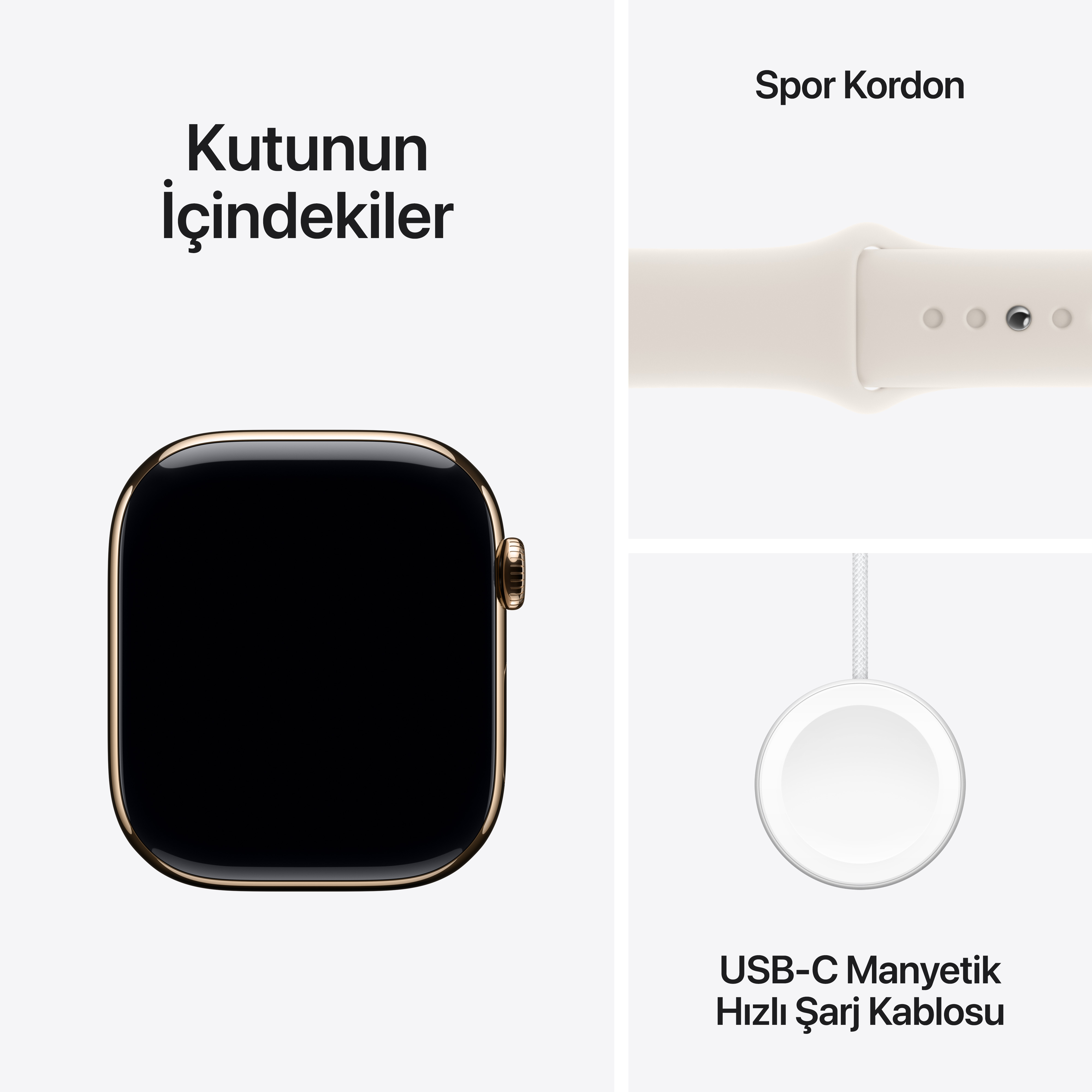 Apple Watch bileşenleri: saat, spor kayışı ve USB-C manyetik hızlı şarj kablosu.
