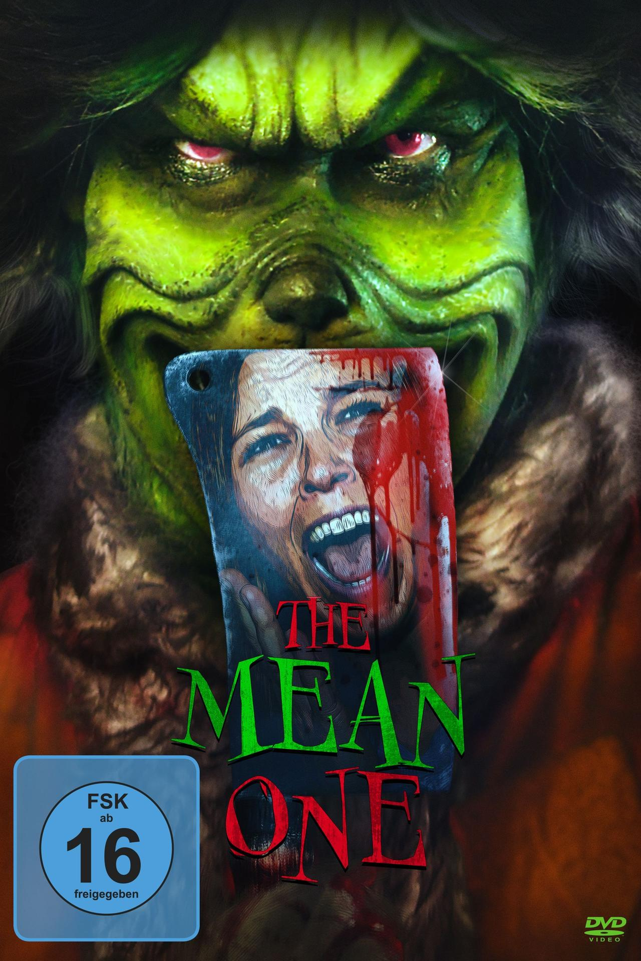 Filmplakat: The Mean One. Grinch-artige Figur mit blutigem Beil.