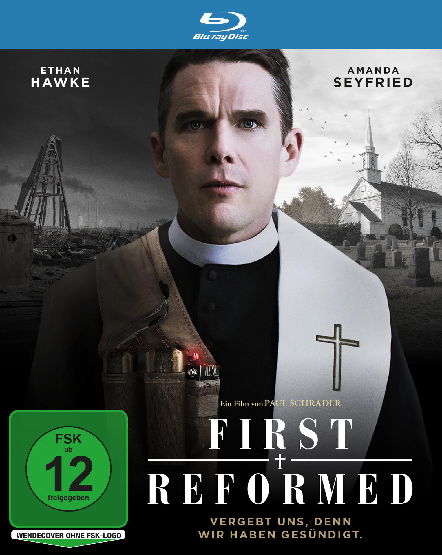 Filmposter mit Ethan Hawke. Titel: First Reformed. Deutscher Text und Kirche im Hintergrund.