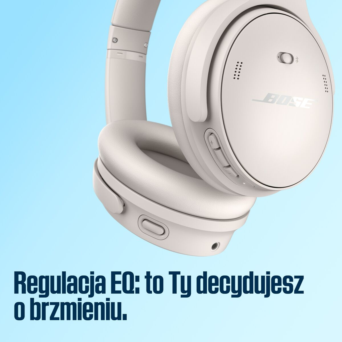 Białe słuchawki Bose na niebieskim tle gradientowym. Tekst: 'Regulacja EQ: to Ty decydujesz o brzmieniu'.