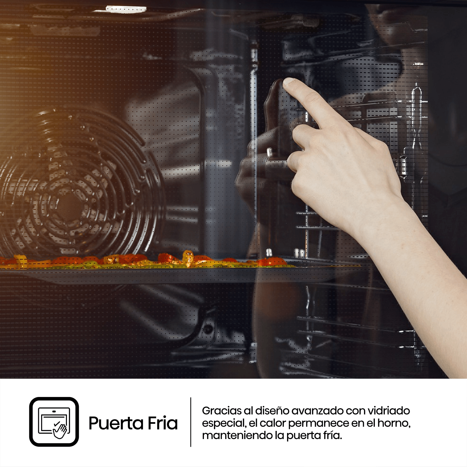 Mano toca el interior de un horno con comida. El texto dice: Puerta fría.
