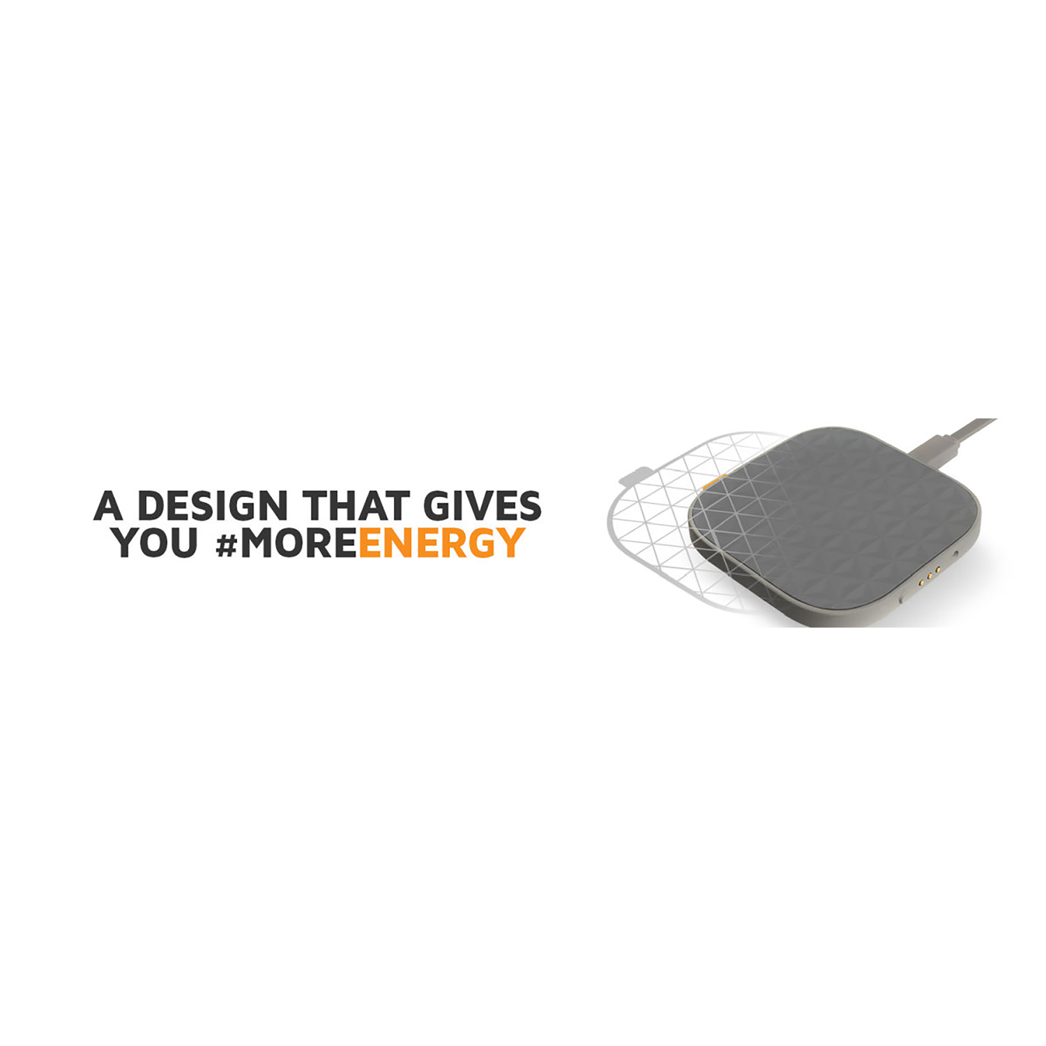 Kabelloses Ladegerät mit geometrischem Muster und Kabel. Text: Ein Design, das Ihnen #moreenergy gibt.