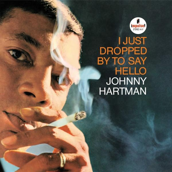 Johnny Hartman | I Just Dropped By To Say Hello (Verve By Request ...