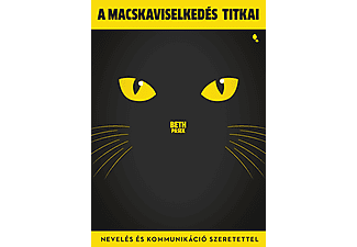 Beth Pasek - A macskaviselkedés titkai