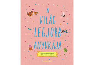 Sarah Benning - A világ legjobb anyukája