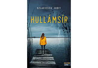 Szlavicsek Judit - Hullámsír