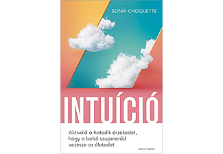 Sonia Choquette - Intuíció