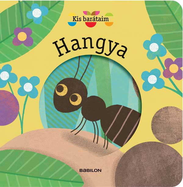 Magali Attiogbé - Kis barátaim Hangya