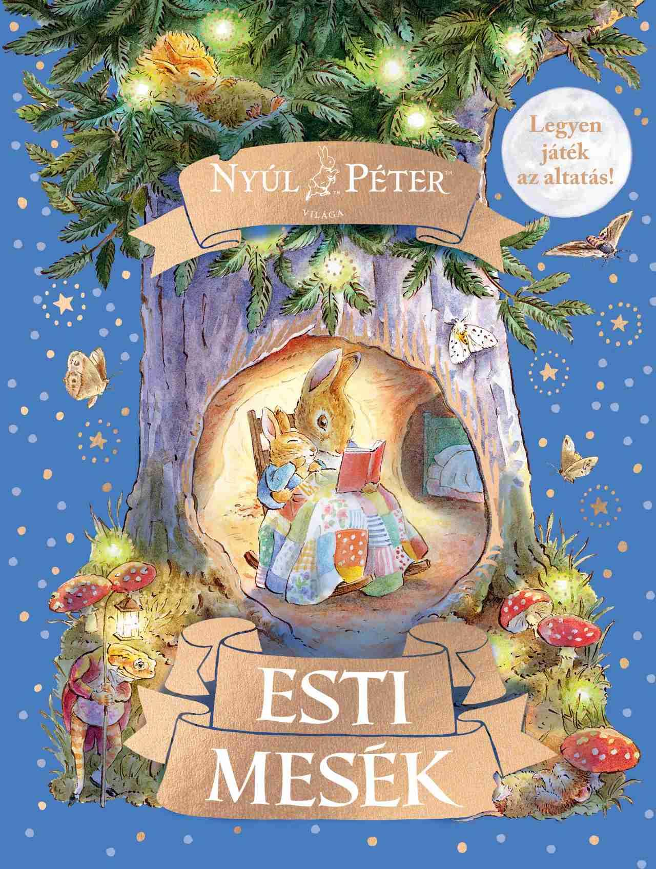 Manó Könyvek - Nyúl Péter világa Esti mesék