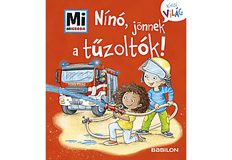 Tatjana Marti - Mi micsoda - Kicsi Világ 7. - Nínó, jönnek a tűzoltók!