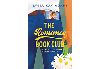 Lyssa Kay Adams - The Romance Book Club - Romantikus Pasik Könyvklubja