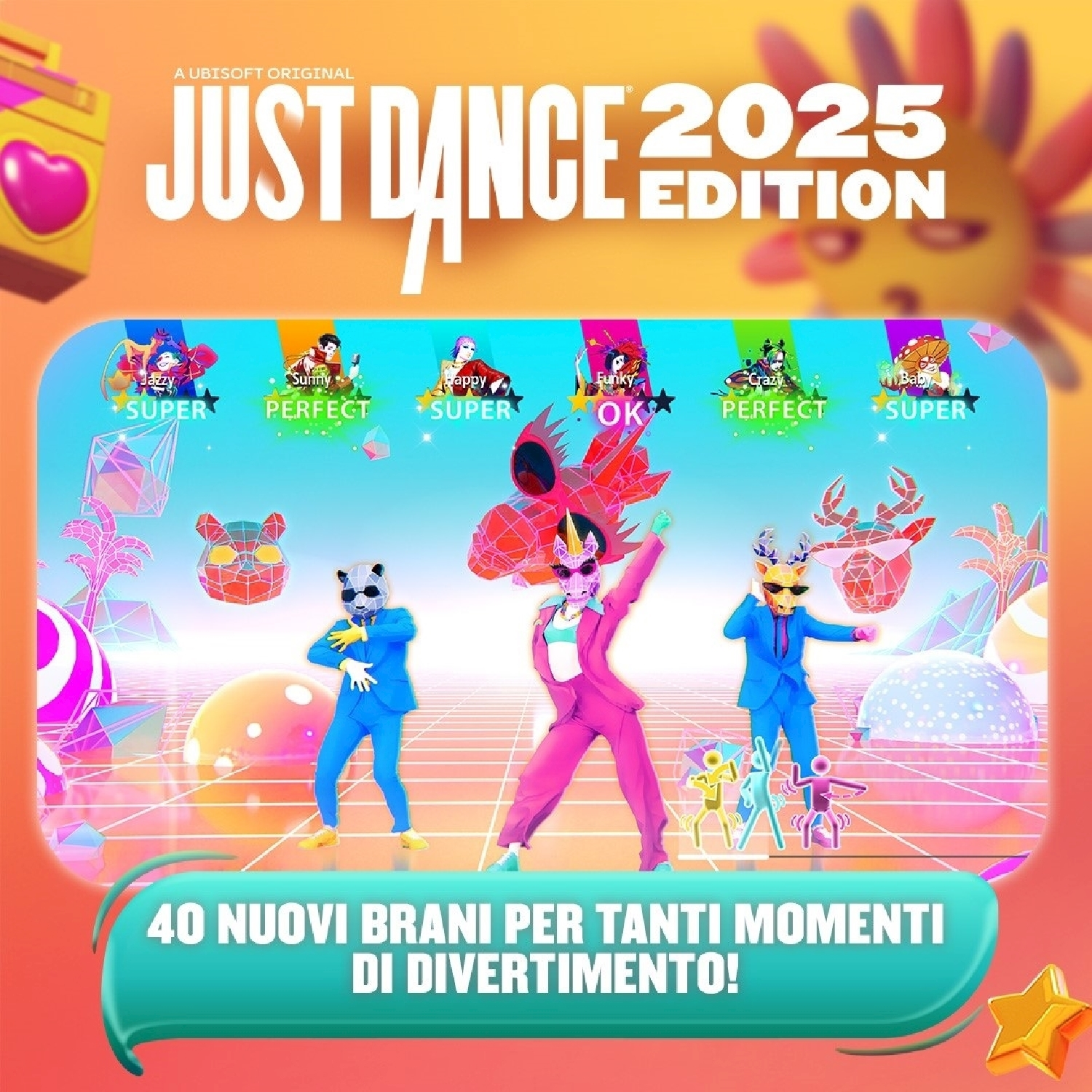 Copertina del gioco Just Dance 2025. Tre ballerini sul palco, in costume. Testo: 40 nuove canzoni per momenti divertenti.