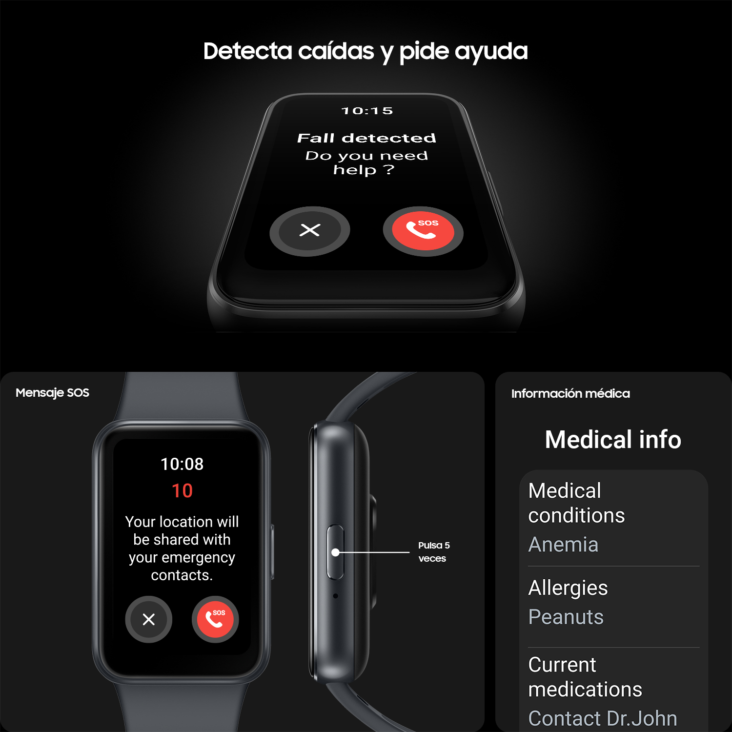 Pantalla de reloj inteligente: Detección de caída, botón SOS. Información médica: afecciones médicas, alergias, medicamentos.