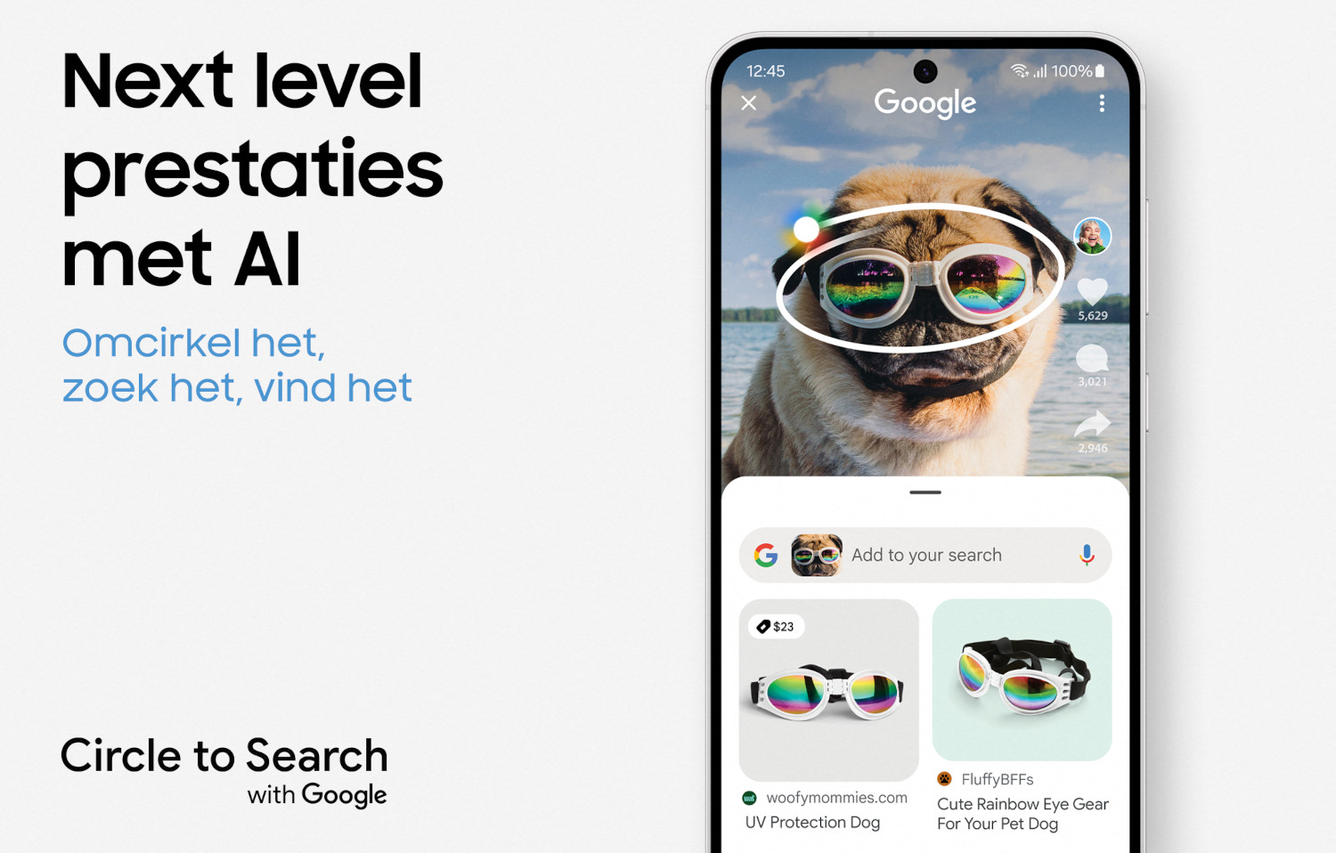 Telefoon toont hond met zonnebril, Google zoekinterface. Tekst: 'Circle to Search with Google'.