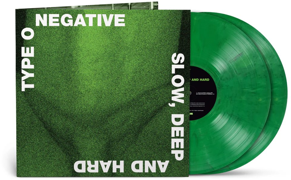 Vinil borító. Zöld és fekete dizájn. Zenekar: Type O Negative, album: Slow, Deep, and Hard.