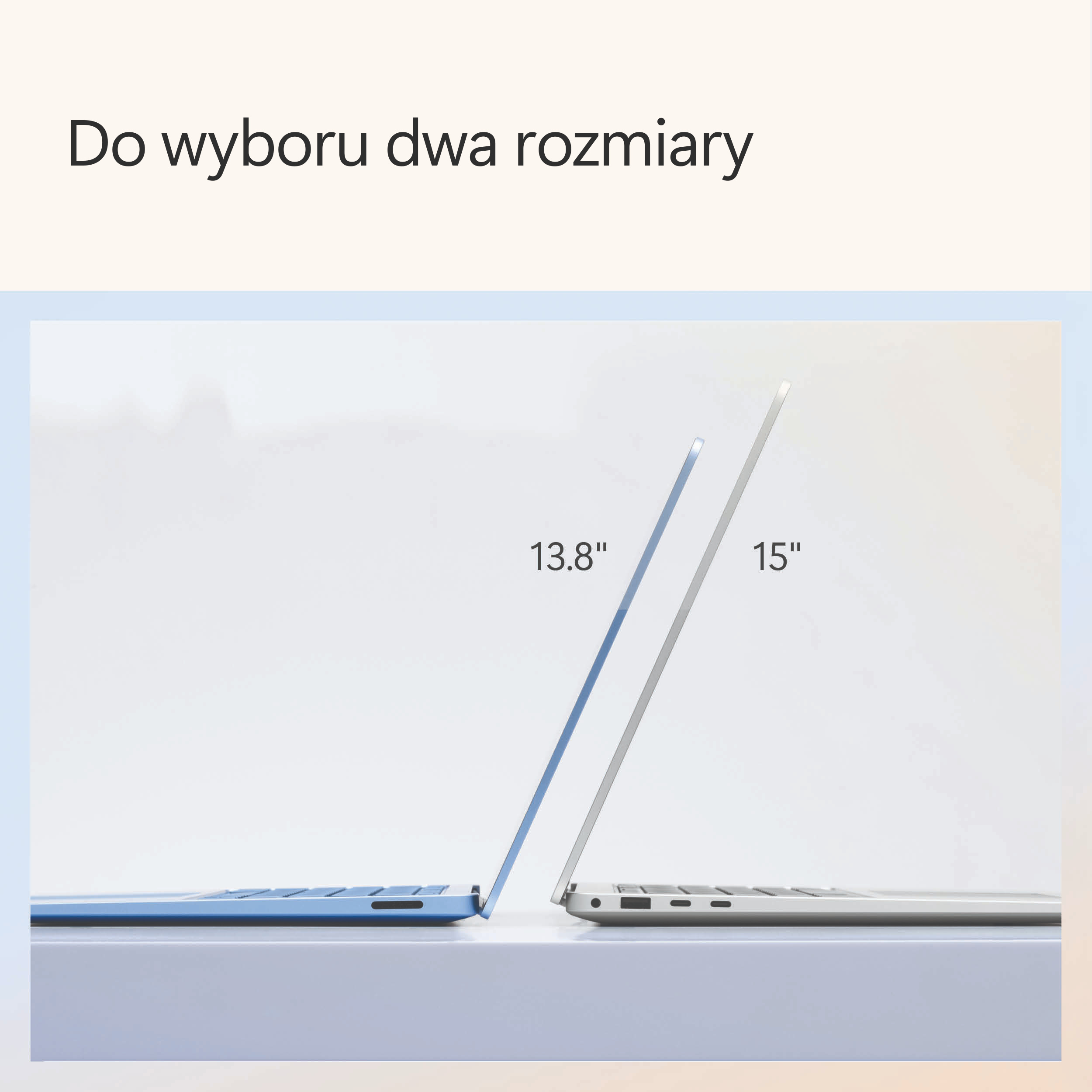 Dwa laptopy obok siebie. Jeden niebieski, jeden srebrny. Tekst wskazuje rozmiary 13.8" i 15".