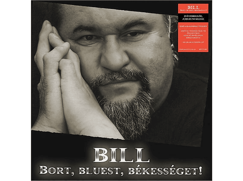 Deák Bill Gyula - Bort, Bluest, Békességet! 25 évfordulós, jubileumi kiadás (180 gram Edition) (Vinyl LP (nagylemez))