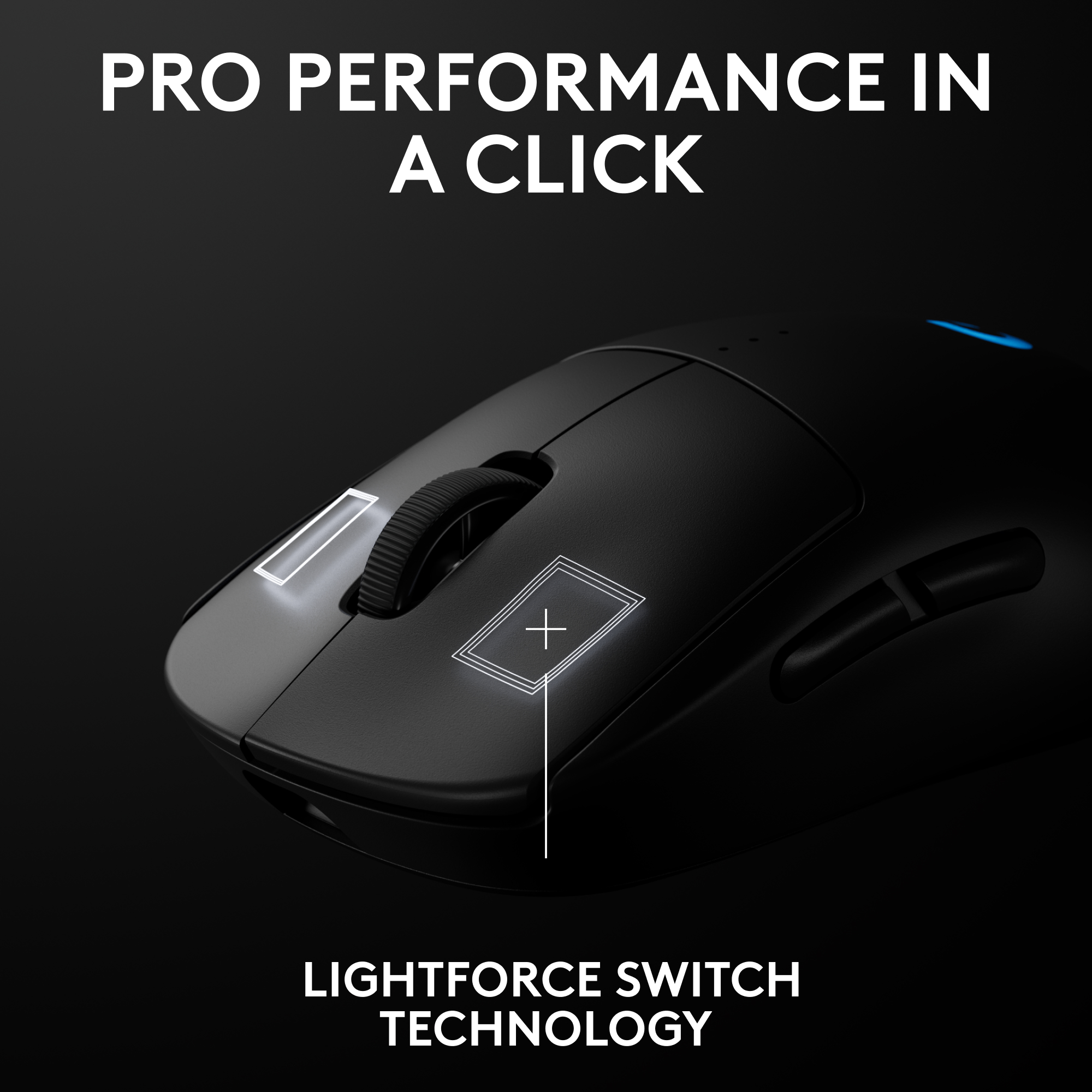Schwarze Maus. Text: Pro Performance in a Click, Lightforce Switch Technology. Schwarzer Hintergrund.