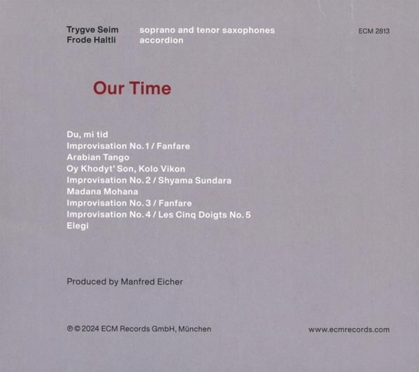 Albumcover mit Titelliste: 'Our Time' von Trygve Seim, Frode Haltli u.a.