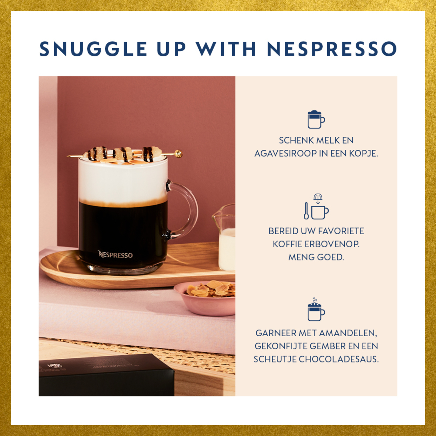Nespresso advertisement. A glass with layered coffee and cream, almonds, and a small bowl of cream-colored almonds.