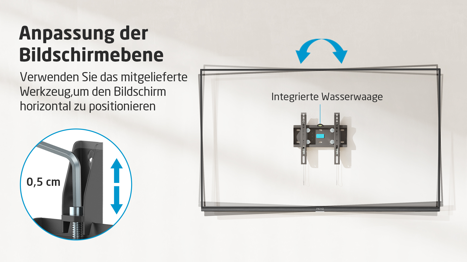 TV-Halterung mit Werkzeug und Pfeilen zur Einstellung der Bildschirmebene.